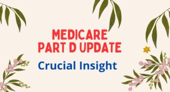 Crucial Insights: Medicare Part D Update – 2025 Preliminary Bid Information Unveiled!”